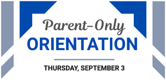 Parent-Only Orientation